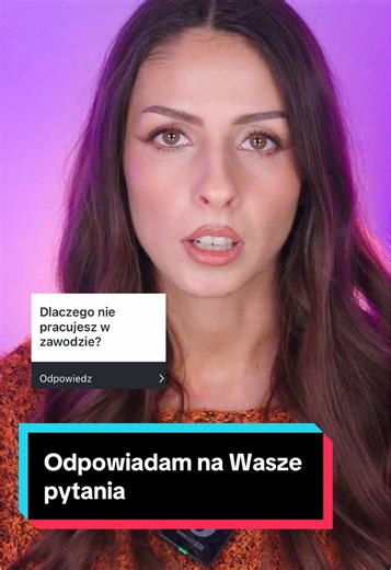 Dlaczego nie pracuję w zawodzie?