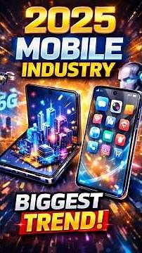 2025 Biggest Mobile Industry Trend 🔥 AI Phones, 6G & Foldables Explained! #ytshorts #smartphone