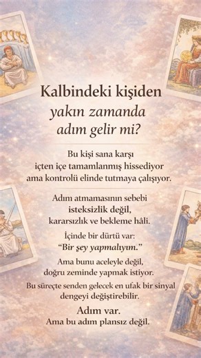 Kalbindeki kişiden yakın zamanda adım gelir mi?