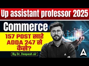 UP Assistant Professor Commerce Vacancy 2025 | Post 157 | UP Assistant Professor Commerce Strategy