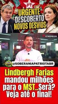 Lindbergh e o MST? Entenda #noticias #política #brasil