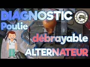 HOW TO DIAGNOSE A BREAKING ALTERNATOR PULLEY?