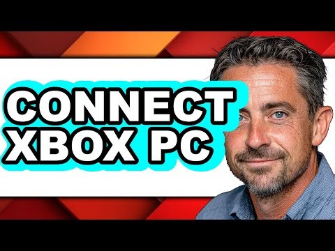 Can You Connect Xbox to PC - Answered