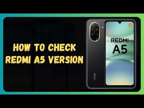 How to Check Redmi A5 Version - Find MIUI, Android & System Info Tutorial 2025