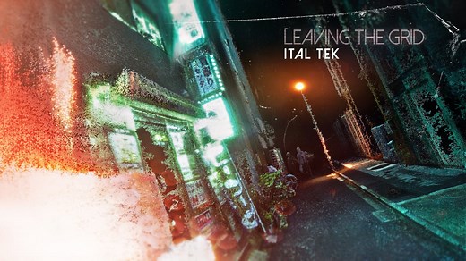 Leaving The Grid - Ital Tek (Official Video)