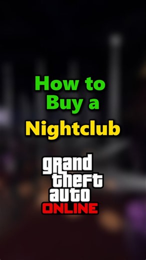 How to Buy a Nightclub in GTA Online