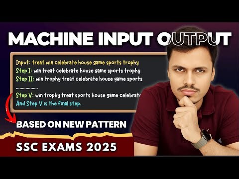 MACHINE INPUT OUTPUT | SSC EXAMS 2025 | NEW PATTERN | MATHS MANIA