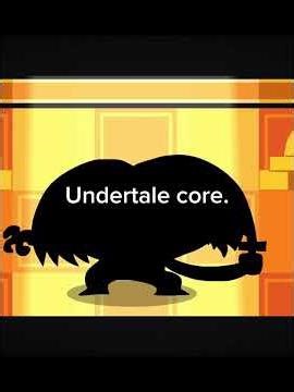 Undertale core