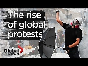The rise of protests around the world, explained