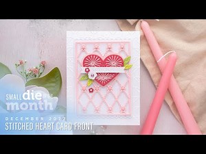 Spellbinders December 2022 Small Die of the Month – Stitched Heart Card Front