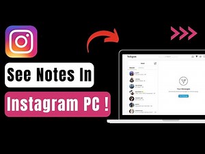 How To See Notes In Instagram PC !