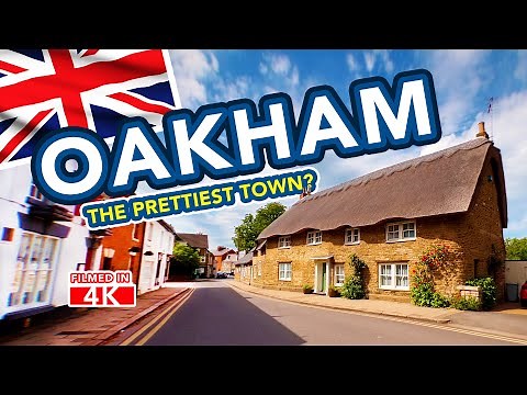 OAKHAM | Full tour of Oakham, Rutland, England [4K]