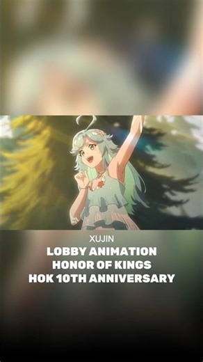 Lobby Animation Dolia Honor Of Kings 10th Anniversary Song Music Video OST Soundtrack China Server