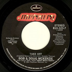 Bob & Doug McKenzie - Take Off