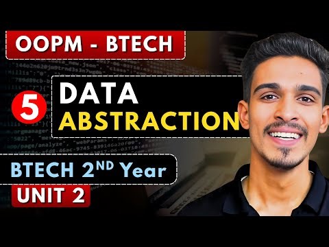 Lec 5 | Data Abstraction | OOPM | BTech 2nd Year