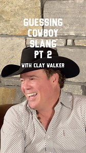 38K views · 362 reactions | Let's test my knowledge! #cowboyslang #slang #cowboy #comedy #funny | Clay Walker | Facebook