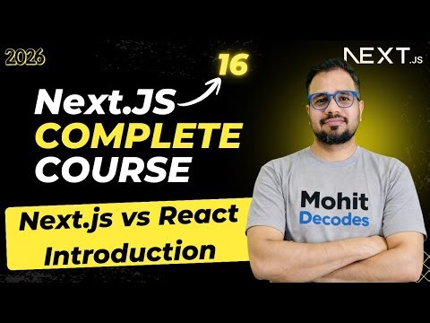 NextJS Tutorial #1 - Introduction | NextJS vs ReactJS