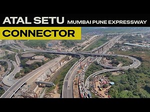 MTHL Connector | Atal Setu To Mumbai Pune Expressway Connector | A GAMECHANGER Project