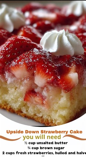 This Upside Down Strawberry Cake is a bright and summery dessert featuring a moist cake base topped with a jammy layer of caramelized fresh strawberries and swirls of whipped cream. 🍓 Upside Down Strawberry Cake IngredientsThe Strawberry Layer:1/2 cup unsalted butter.3/4 cup brown sugar.2 cups fresh strawberries, hulled and halved.The Cake Batter:1 1/2 cups all-purpose flour.1 cup granulated sugar.1 1/2 teaspoons baking powder.1/2 teaspoon salt.1/2 cup whole milk.1 large egg.1 teaspoon vanilla 