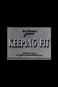 Keeping Fit (1942) - Movie