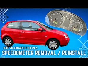 2002 Volkswagen Polo Mk4 1.2 12v Speedometer Removal / Reinstall