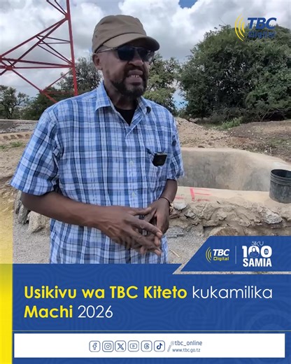 Mkurugenzi Mkuu wa Shirika la Utangazaji Tanzania (TBC), Dkt. Ayub Rioba Chacha, amesema mradi wa upanuzi wa usikivu wa TBC unatarajiwa kukamilika ifikapo Machi 2026, hatua itakayowezesha matangazo ya TBC Taifa na Bongo FM kuwafikia wananchi wa Wilaya ya Kiteto, mkoani Manyara. Dkt. Rioba ameyasema hayo leo Februari 27, 2026, wakati wa ziara ya kutembelea na kukagua utekelezaji wa mradi huo wa upanuzi wa usikivu unaotekelezwa kwa ushirikiano kati ya TBC na Mfuko wa Mawasiliano kwa Wote (UCSAF) k