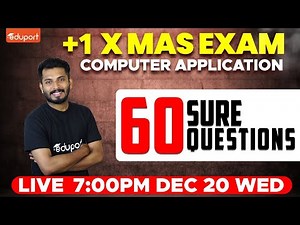 Plus One Computer Application Christmas Exam | 60 Sure Questions | Eduport Class 11 Commerce