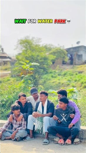 Wait for water park___💀😂 ￼ #ytshorts #ytshots #shorts #sorts #funny #comedy #youtubeshorts