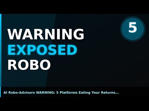 AI Robo-Advisors WARNING: 5 Platforms Eating Your Returns (EXPOSED 2025)