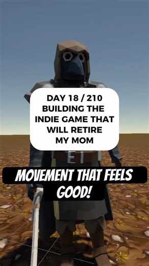 Movement Feels Good! - Day 18 / 210 - My Journey to Retiring my Mom with my Indie Game #indiegame