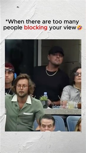 When there are too many people blocking your tennis view #leonardodicaprio