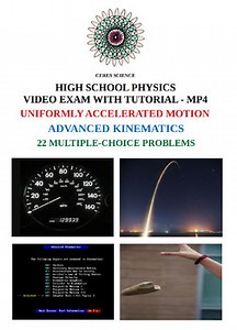 Uniformly Accelerated Motion - HS Physics - Video Exam and Tutorial