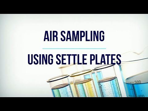 Air Sampling Using Settle Plates