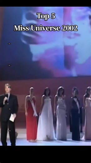 Miss Universe 2002 Final Show Top 5 Highlights