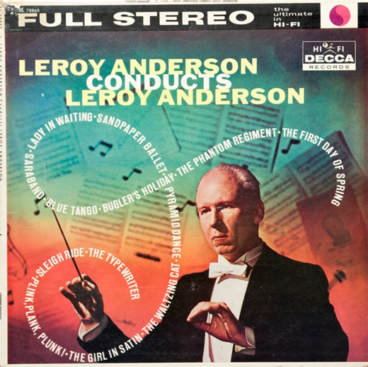 Leroy Anderson - Leroy Anderson Conducts Leroy Anderson