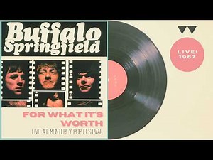 Buffalo Springfield - For What It's Worth (Live Monterey Pop 1967) 🎸🔥