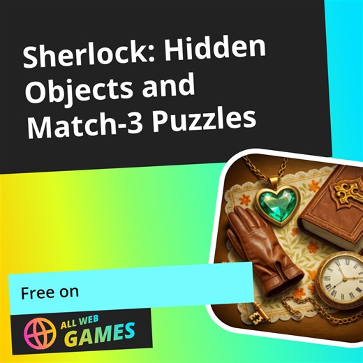 Sherlock: Hidden Objects and Match-3 Puzzles: Play Online For Free On AllWebGames
