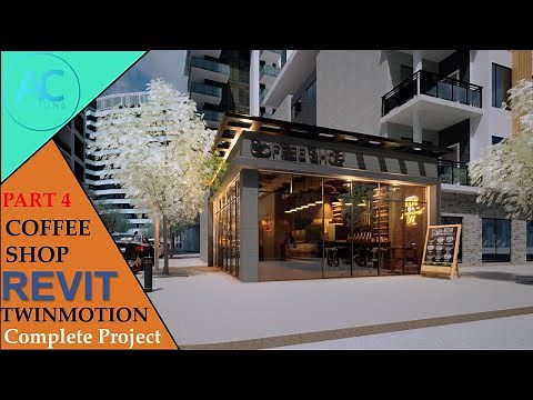 Coffee Shop | Part 4 | Complete Step By Step Project | Revit and Twinmotion Tutorial