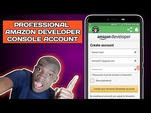 How to Create an Amazon Developer Account in Just 10 Minutes