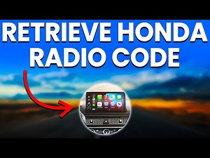 How To Retrieve The Honda Radio Code: Find The Code For The Honda Radio