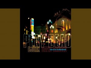 Play Dead (Tim Simenon Instrumental)