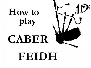 Caber Feidh - bagpipes tutorial