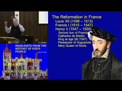 31. The Reformation in France