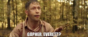 Gopher, Everett?