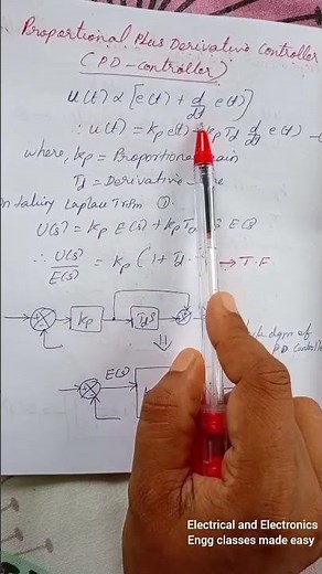 Proportional Plus Derivative Controller ( PD Controller)