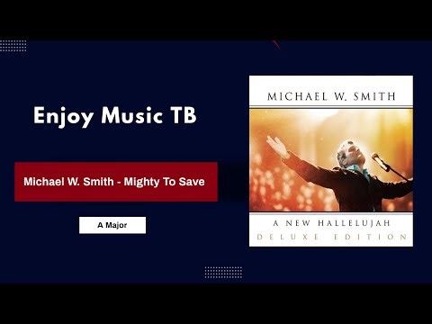 Michael W. Smith - Mighty To Save (Piano Tutorial)