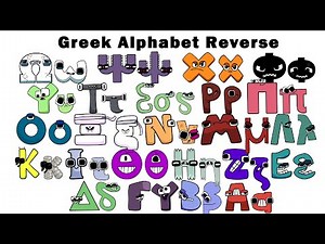 Greek Alphabet Lore Beautiful Sound But it's Reverse (Ω-A...)