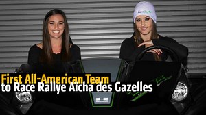First All-American Team to Race Rallye Aïcha des Gazelles