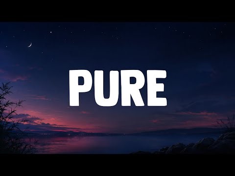 Sienna Spiro - Pure (Lyrics)