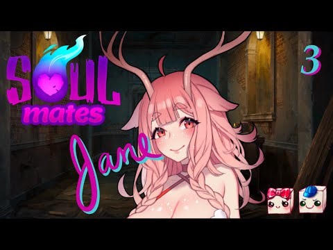 Soul Mates Playthrough with BANTER | Part 3 - Jane